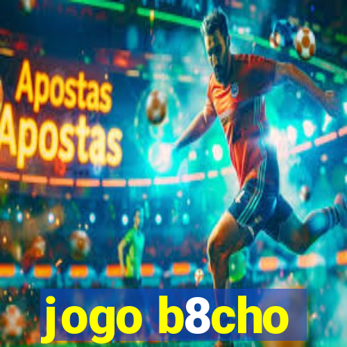 jogo b8cho